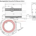 Montagehalter Kassette für Murano Vetro - für Lewens Portofino Unterglasmarkise