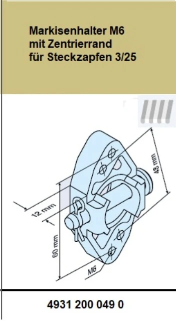 Markisenhalter M6 mit Zentrierrand aus Metall für Rundsteckzapfen 3/25 