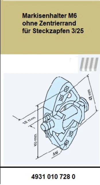  Markisenhalter M6 ohne Zentrierrand aus Metall für Rundsteckzapfen 3/25 bis 80Nm