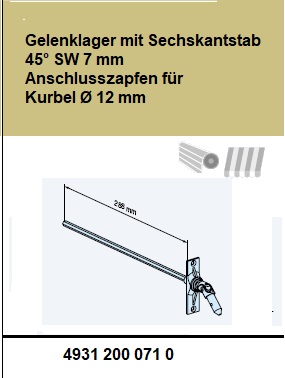  Gelenklager mit Sechskantstab 45° SW 7 mm Anschlusszapfen für Kurbel Ø 12 mm